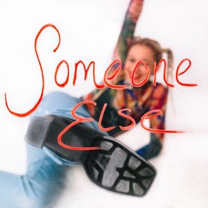 Someone Else - Single