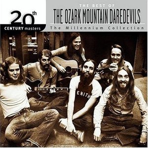 The Best Of The Ozark Mountain Daredevils