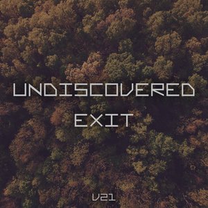 Undiscovered Exit