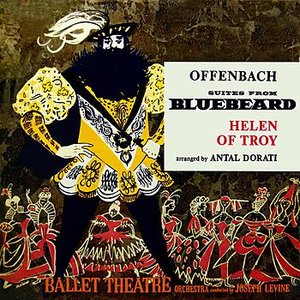 Suites From Bluebeard & Helen Of Troy