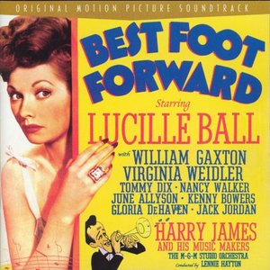 Best Foot Forward (original Motion Picture Soundtrack)