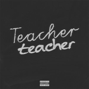 Teacher Teacher - Single