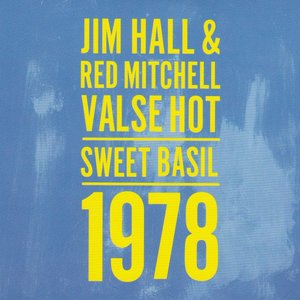 Valse Hot: Sweet Basil 1978