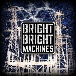 Theme from Bright Bright Machines