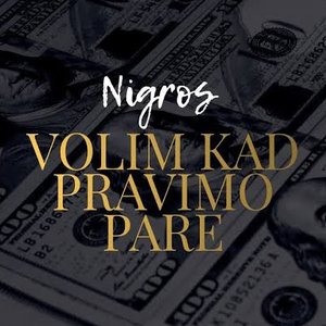 Volim Kad Pravimo Pare