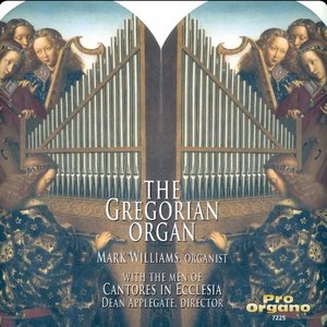 The Gregorian Organ