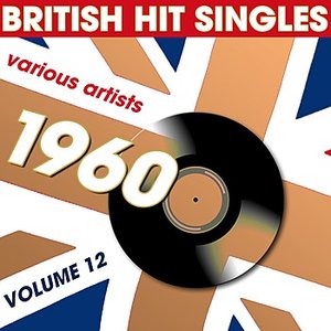 British Hit Singles 1960 Volume 12
