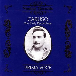 'Prima Voce: Caruso - The Early Recordings'の画像
