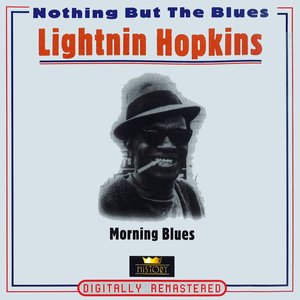 Morning Blues (Nothing But the Blues)