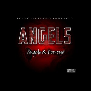 Angels & Demons - Criminal Nation Organization Vol. 3