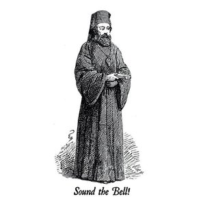 Sound the Bell!