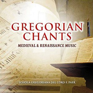 Gregorian Chants, Medieval & Renaissance Music