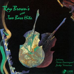 Ray Brown's New Two Bass Hits