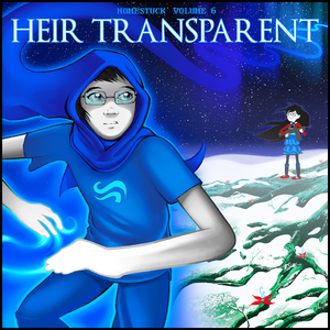 Homestuck, Volume 6: Heir Transparent cover
