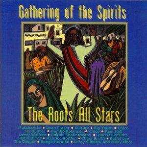 The Roots All Stars: Gathering of the Spirits