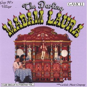 Zdjęcia dla 'The Darling Madam Laura (Gavioli Carousel Organ)'