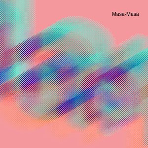 Masa-Masa - Single