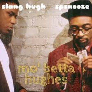 Mo' Betta Hughes