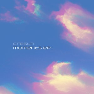 Moments EP