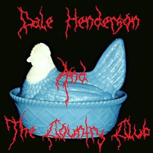 Avatar for Dale Henderson And The Country Club