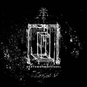 Death Motion Vessel