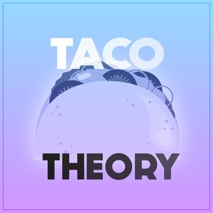 Image for 'Taco Theory'