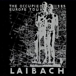 The Occupied Europe Tour 1985