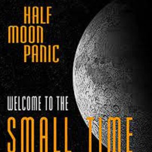 Welcome to the Small Time