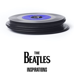 Изображение для 'The Beatles - Inspirations'