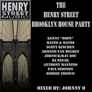 JOHNNY "D" - THE HENRY STREET BROOKLYN HOUSE PARTY (+CONTINUOUS MIX)