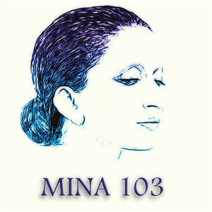 Mina 103 (Versioni Originali)