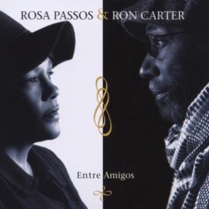 Avatar for Rosa Passos & Ron Carter