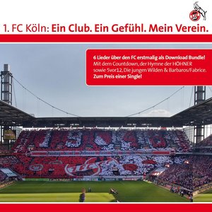 1. FC Köln: Ein Club. Ein Gefühl. Mein Verein