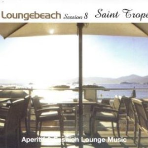 Loungebeach Session 8 - Saint Tropez