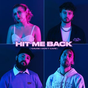Hit Me Back ('cause i don't care) - Single