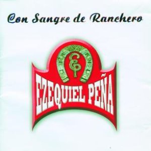 Con Sangre De Ranchero