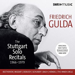 Friedrich Gulda: The Stuttgart Solo Recitals (Live)