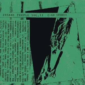 Insane Music For Insane People Vol. 11