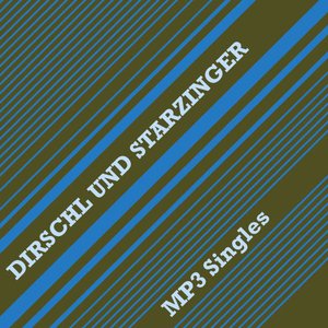 Dirschl und Starzinger MP3 Singles