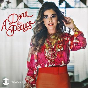 A Dona do Pedaço, Vol. 1 (Trilha Sonora da Novela)