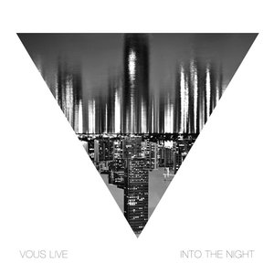 Into the Night