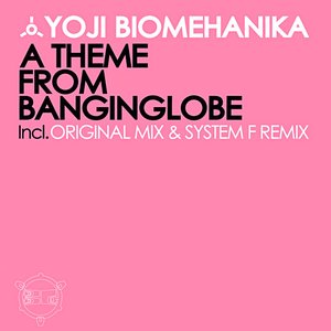 A Theme from Banginglobe