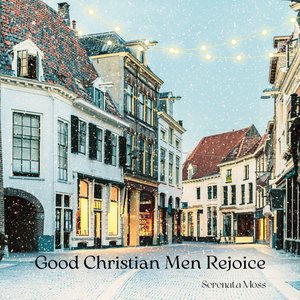 Good Christian Men Rejoice