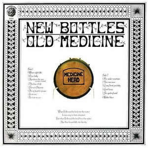 New Bottles Old Medicine (50th Anniversary Edition)