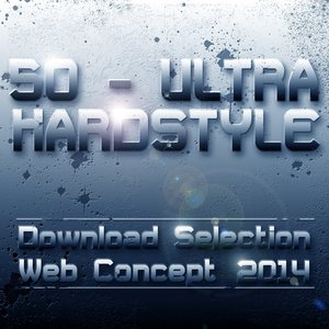 50 Hardstyle Ultra (2014 Download Selection  - Web Concept)