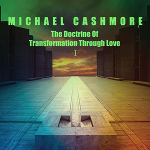 The Doctrine of Transformation Through Love I cover