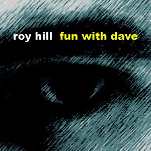 Fun with Dave