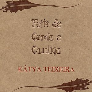 Feito de Corda e Cantiga