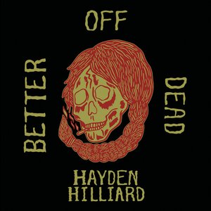 Better off Dead