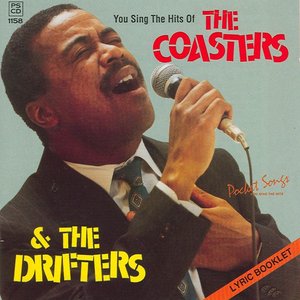 The Hits Of The Coasters and The Drifters